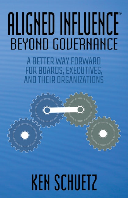 Book cover image for Aligned Influence®: Beyond Governance ISBN: 9781631951749